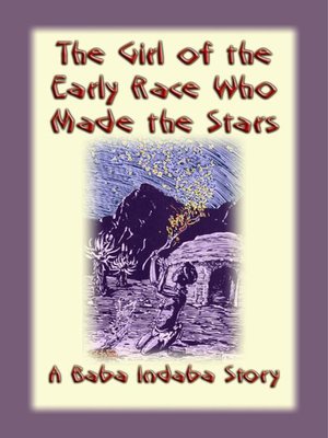 cover image of The Girl of the Early Race Who Made the Stars